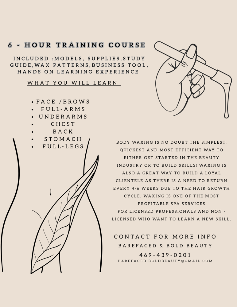 One -On -One Wax Training