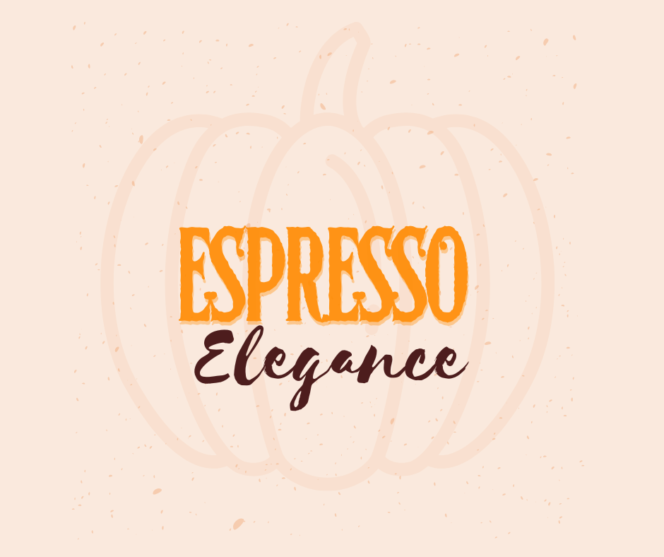 Espresso Elegance