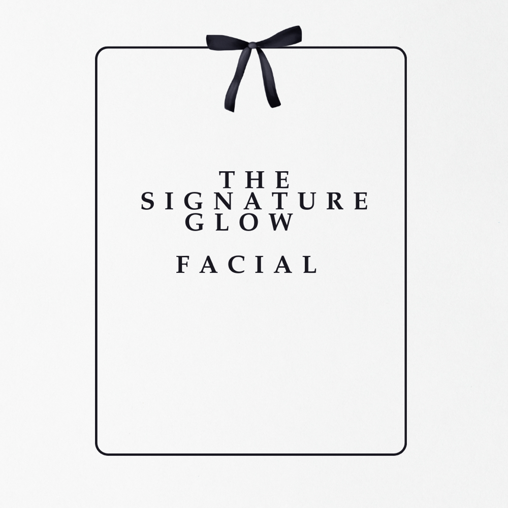 The Signature Glow Facial