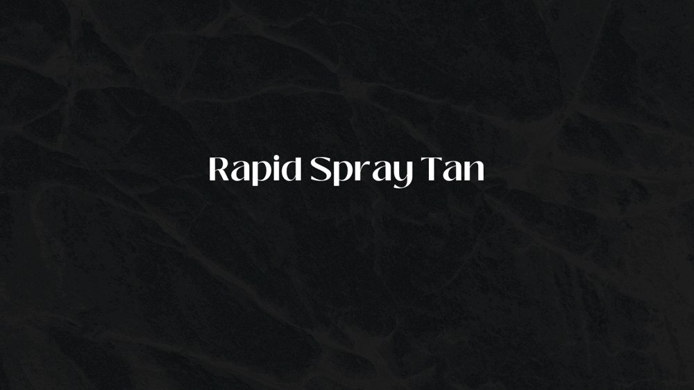 Rapid Tan