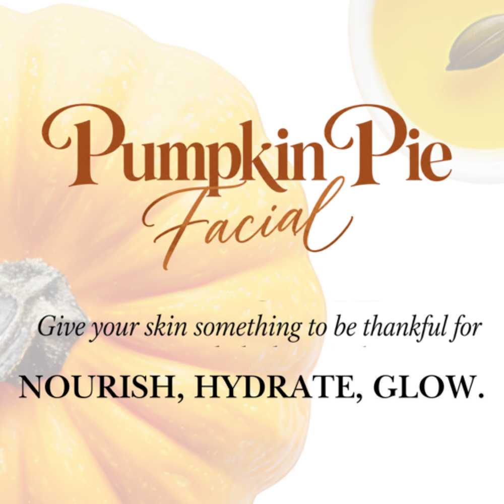 Pumpkin Pie Glow -NOVEMBER PRE BOOK at Gemini Esthetics in Naperville, IL