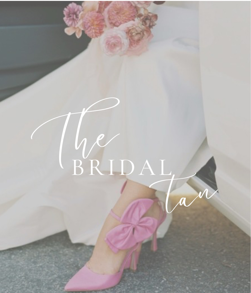 The Bridal Tan