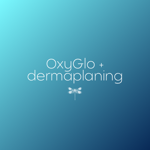 OxyGlo + Dermaplaning