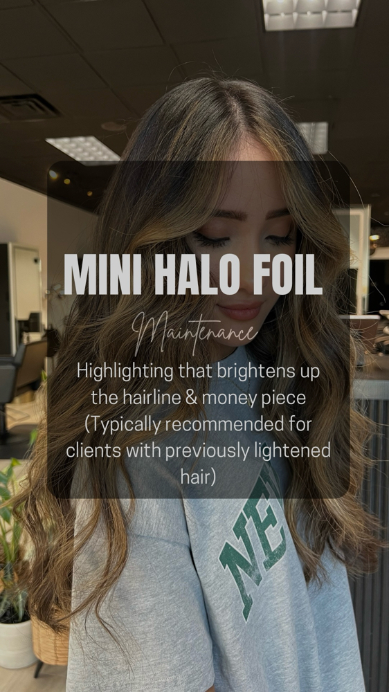 Mini Halo Foil