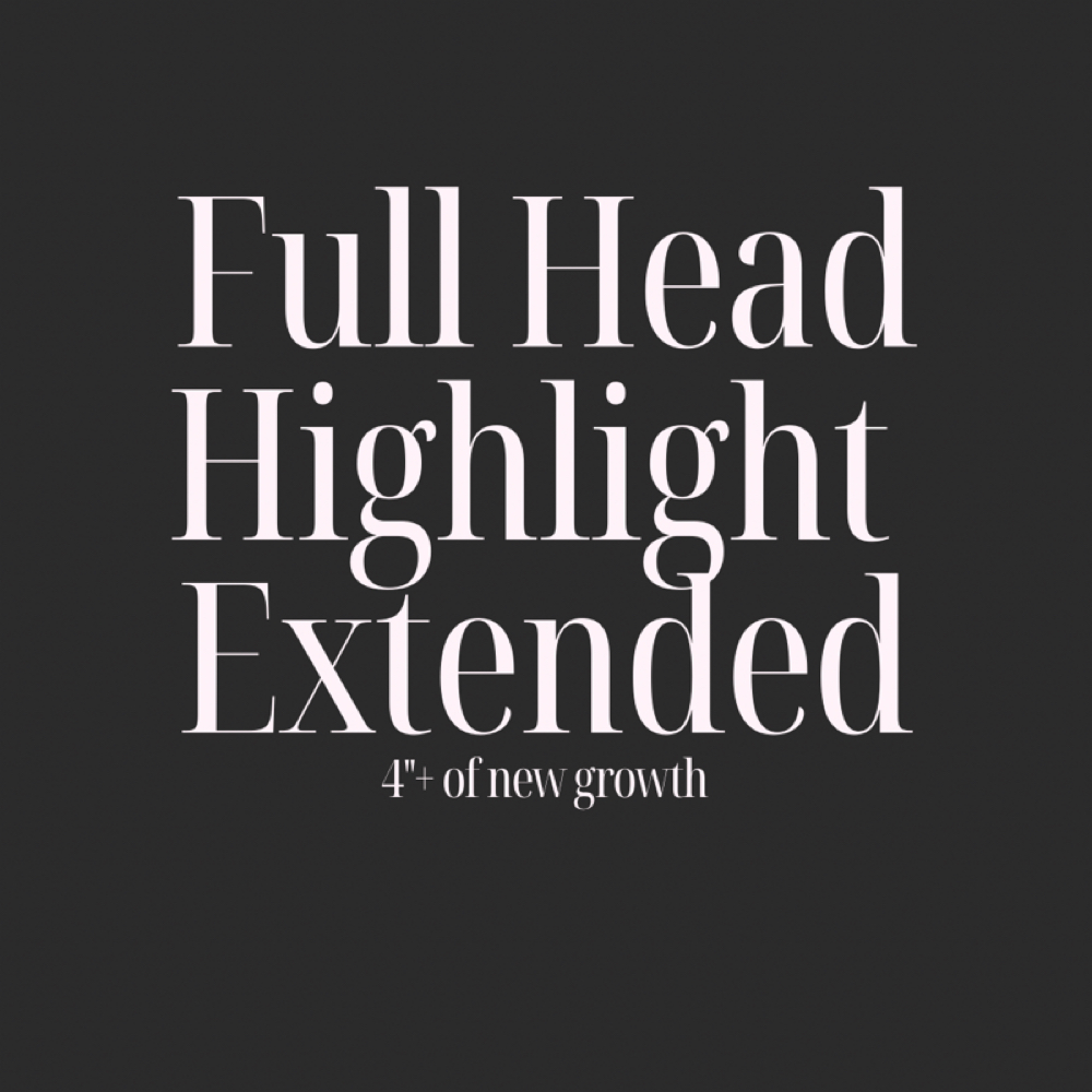 Full Head Highlight Extended at Kaitlyn at Knotty Oak Salon in Lexington, SC