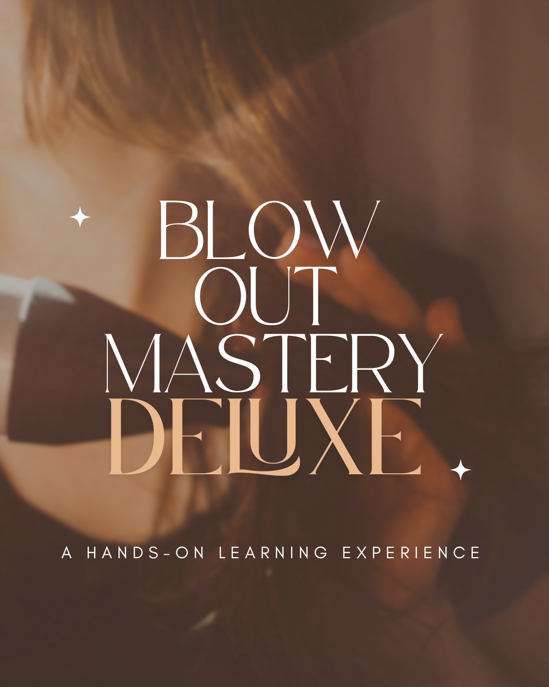 Blow-Out Mastery Deluxe