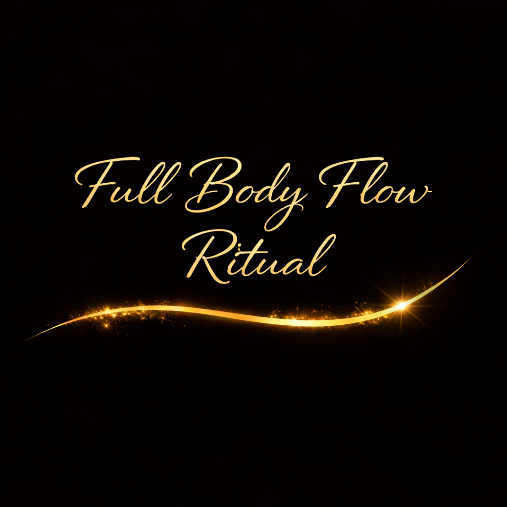 Full Body Flow Ritual