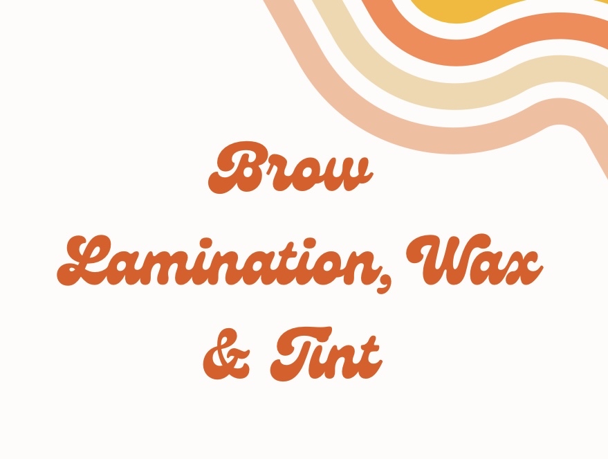 Brow Lamination, Wax & Tin