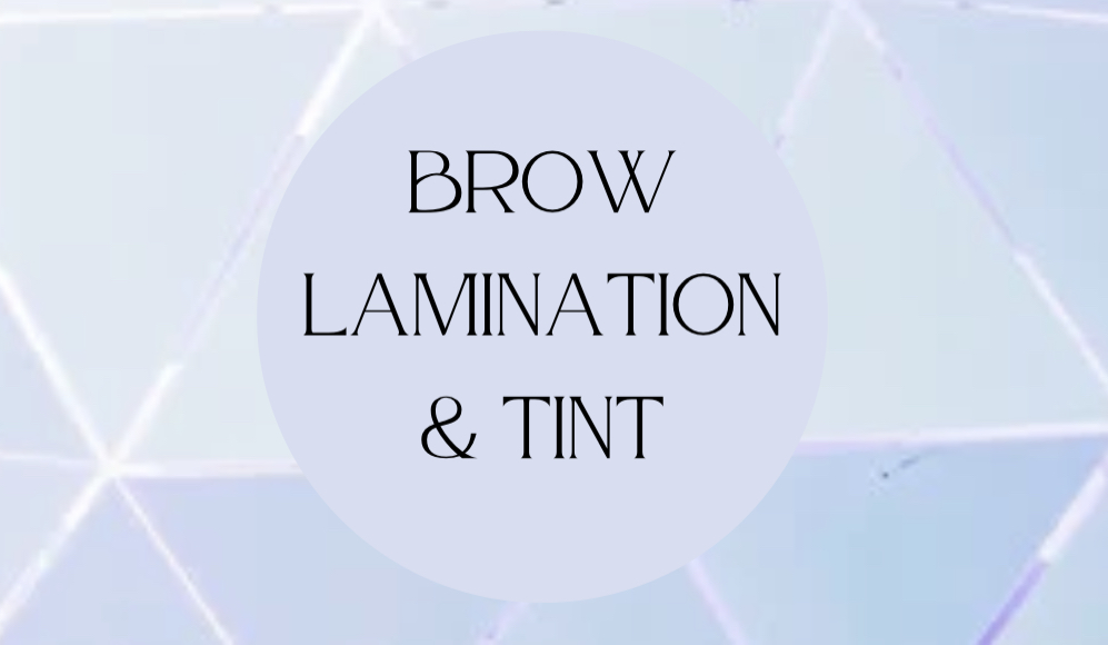 Brow Lamination & Tint