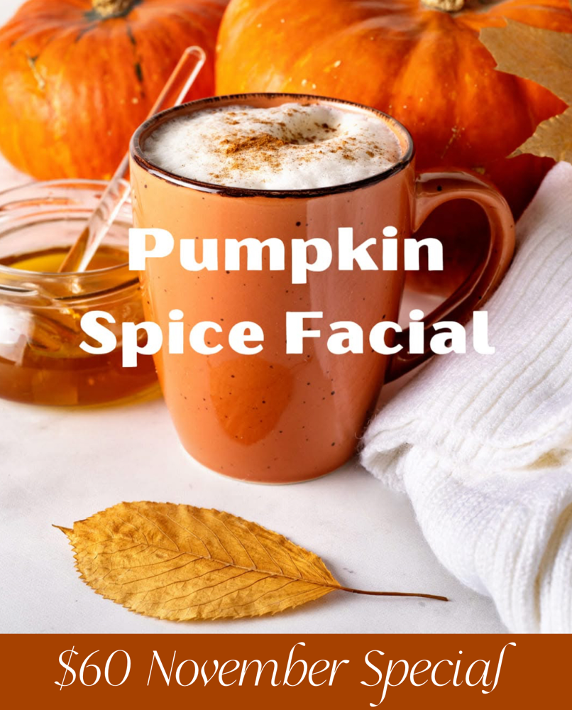 November Special Pumpkin Facial