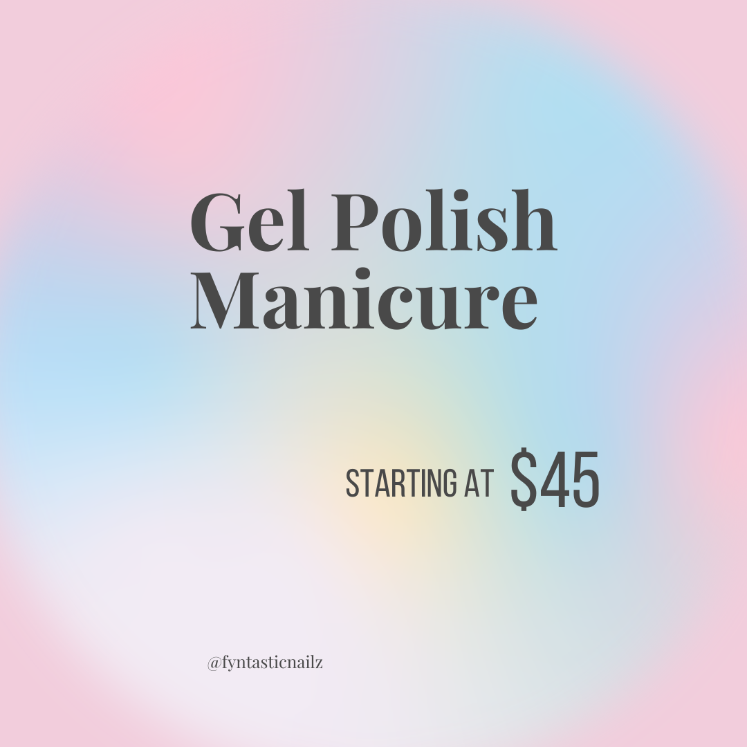 Gel Polish Manicure