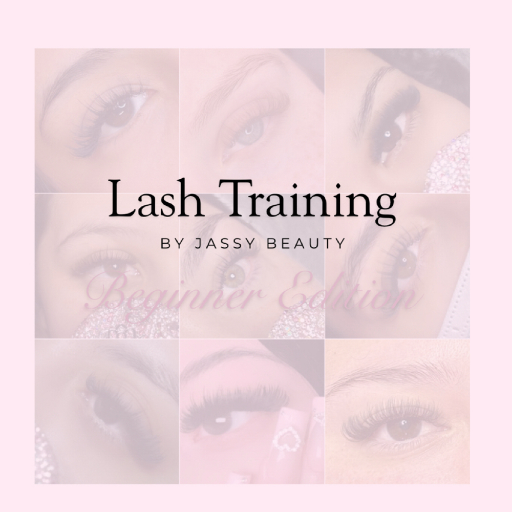 Beginner Lash Training at Jassy Beauty in Penngrove, CA