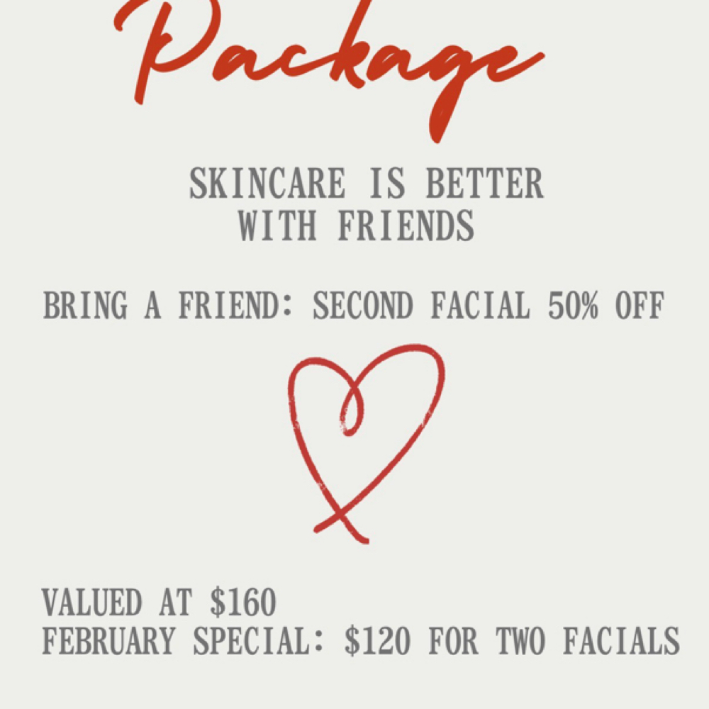 FACIAL PROMO (bring-a-friend)