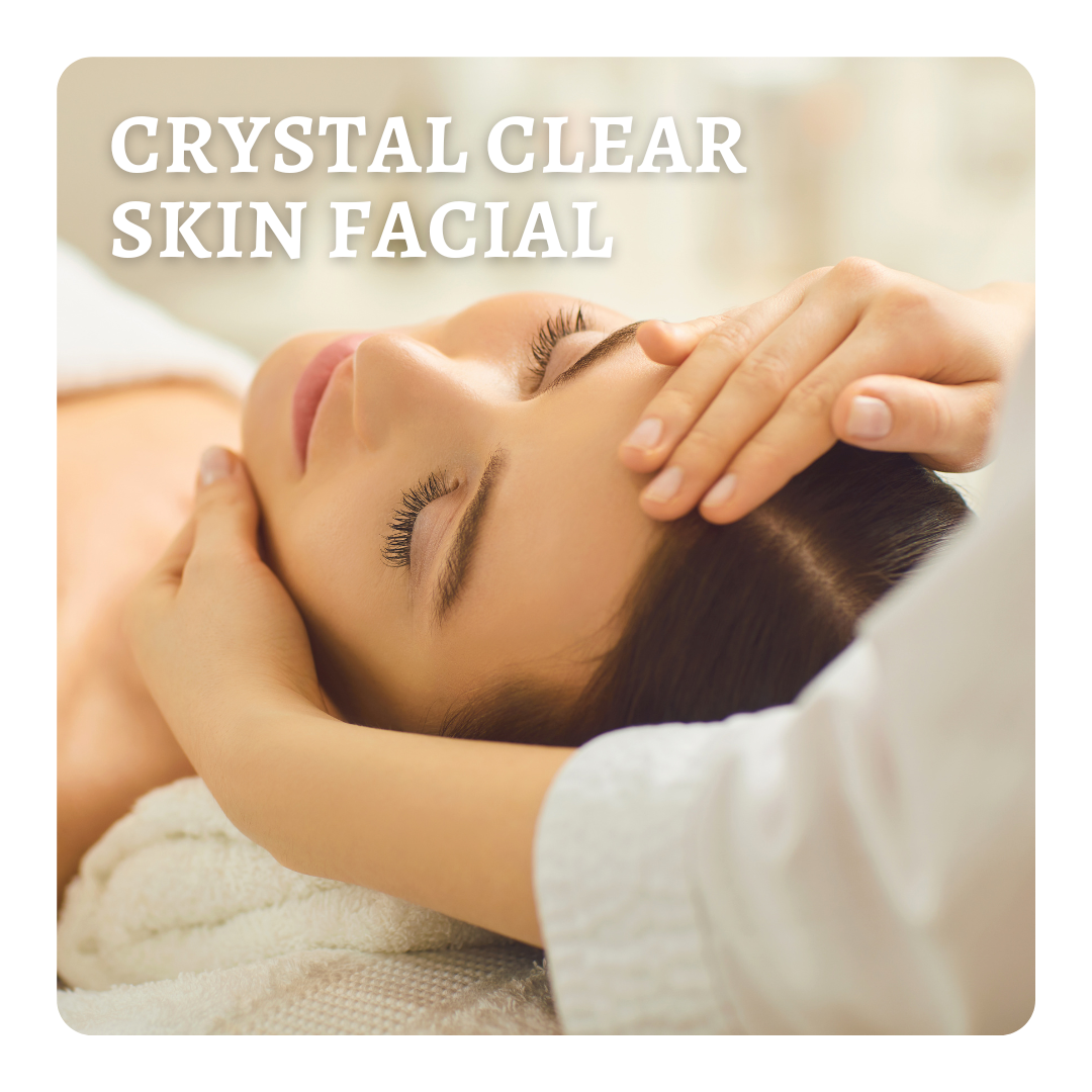 Crystal Clear Skin Facial