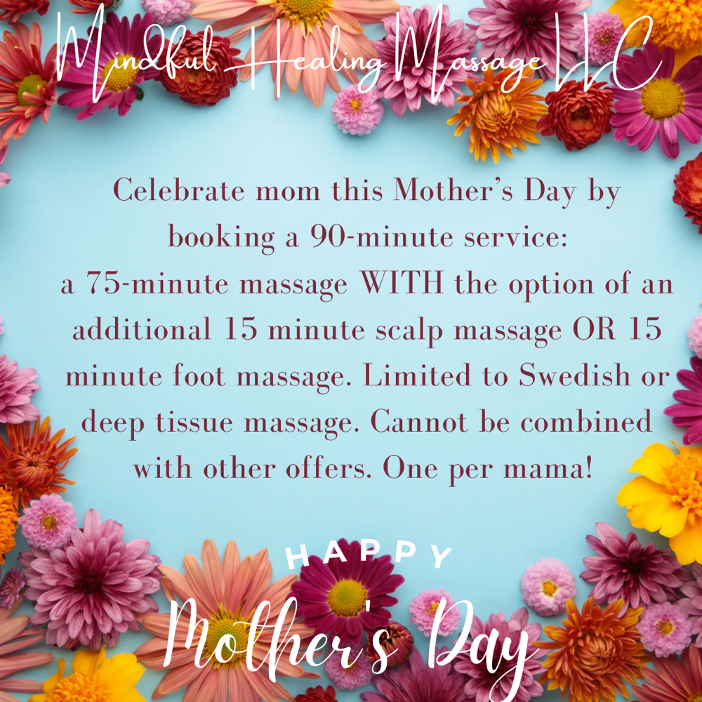 Mother’s Day Massage at Mindful Healing Massage LLC in Pewaukee, WI
