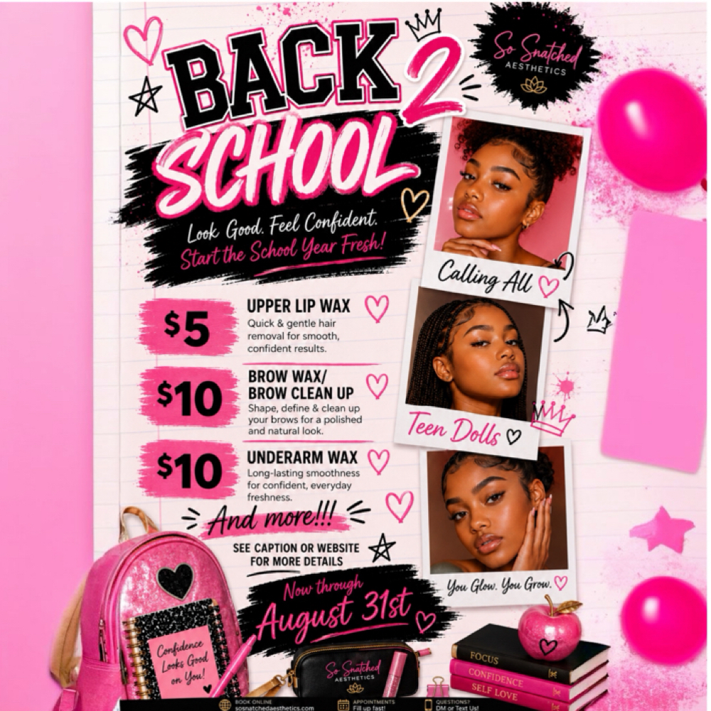 Back 2 School Teen Underarm Wax at So Snatched Aesthetics in Memphis, TN