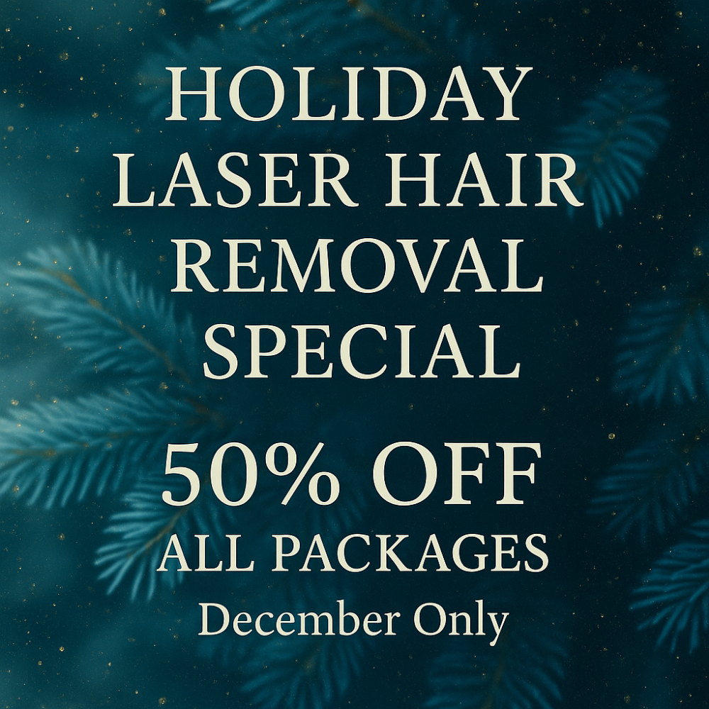 Holiday Laser Hair Removal Special