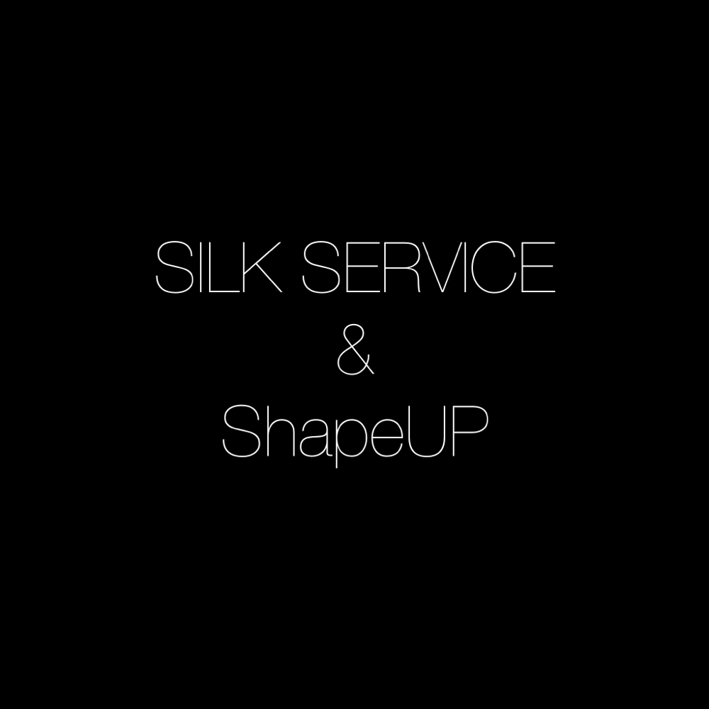 SILK SERVICE & ShapeUP