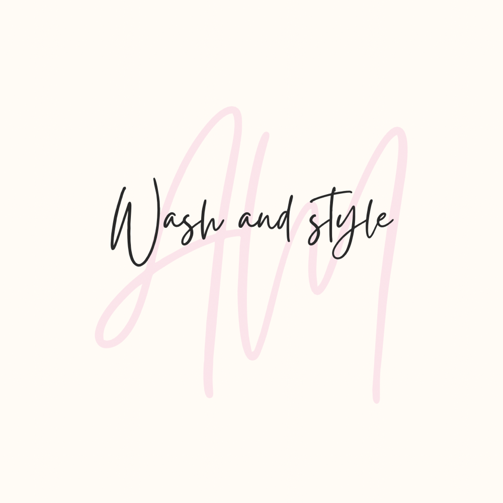 Wash and Style