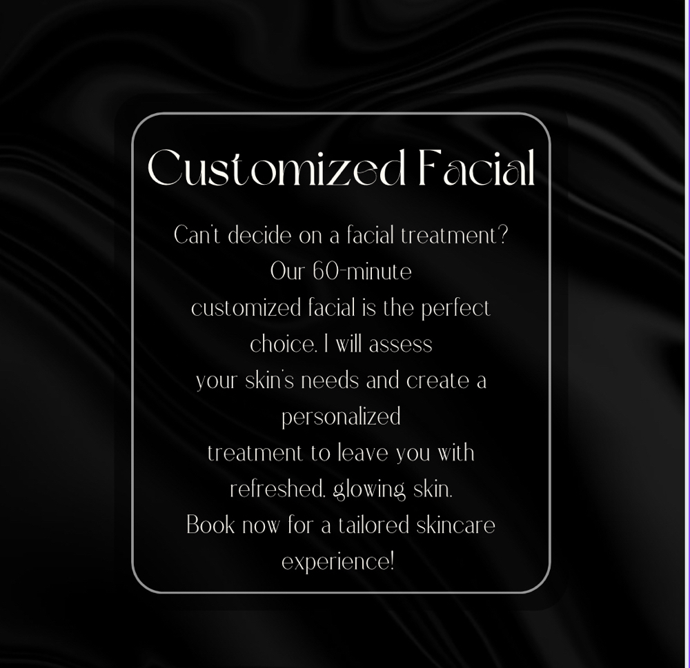 Customized Facial