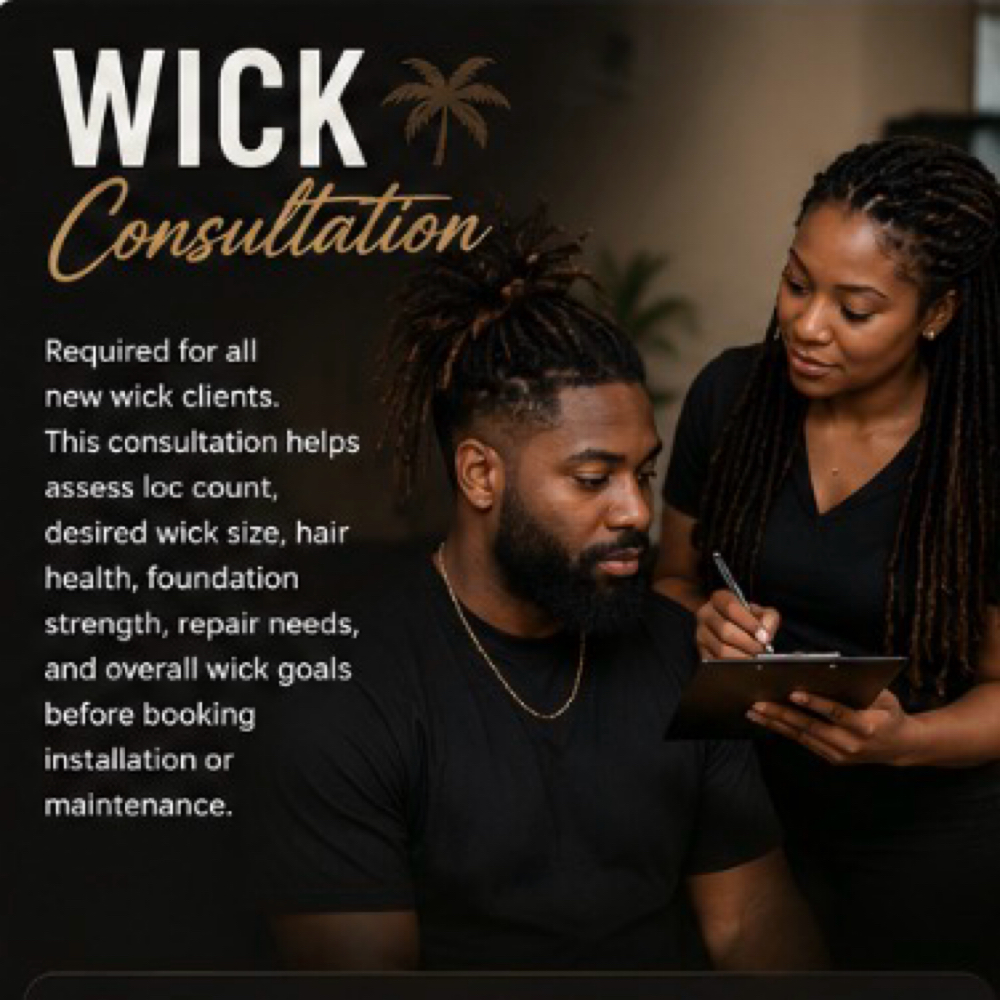 Wick Consultation at Locs & Lore in Katy, TX