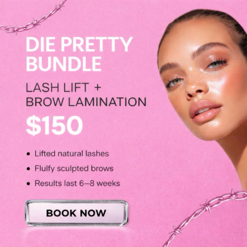 LASH LIFT + BROW LAMI BUNDLE at Die Pretty LLC in Jacksonville, FL