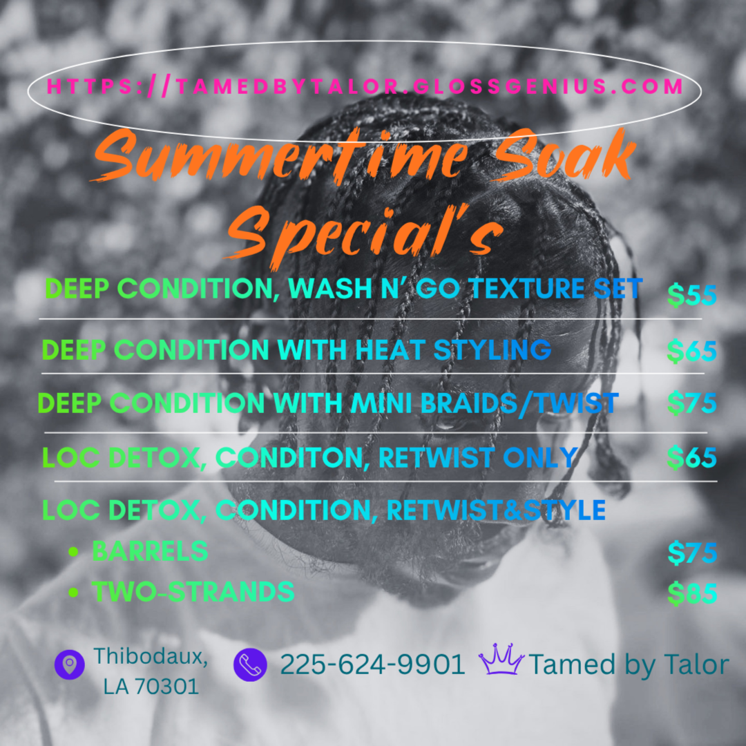 Summertime Soak Special at Tamed by Talor in Thibodaux, LA
