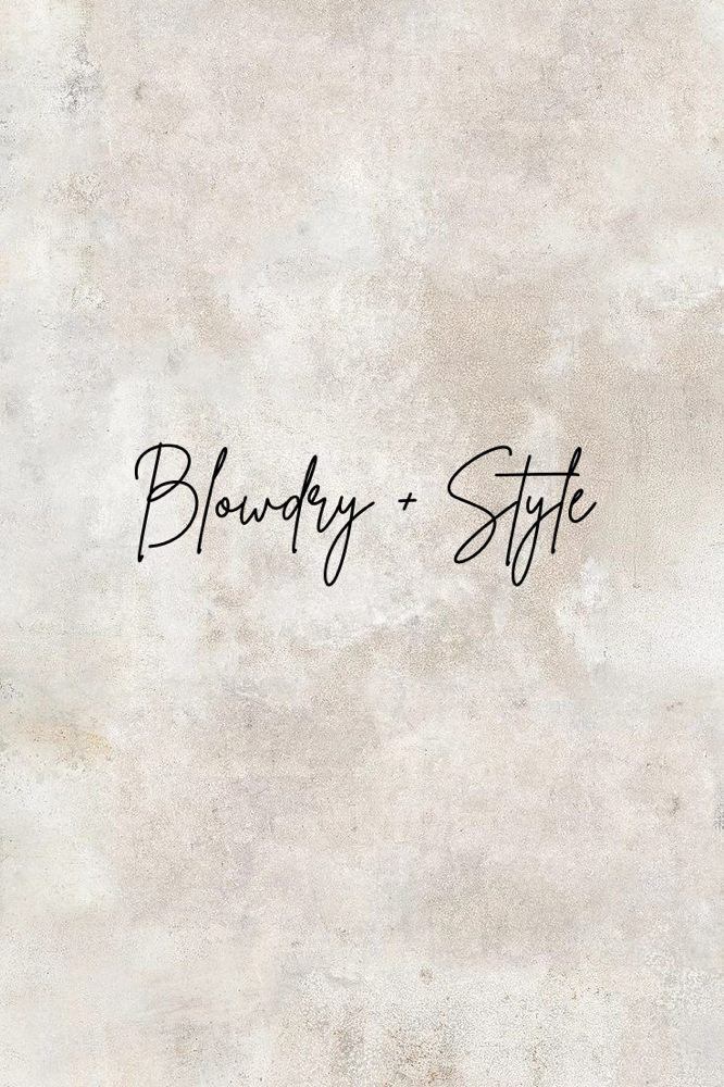 Blowdry + Style