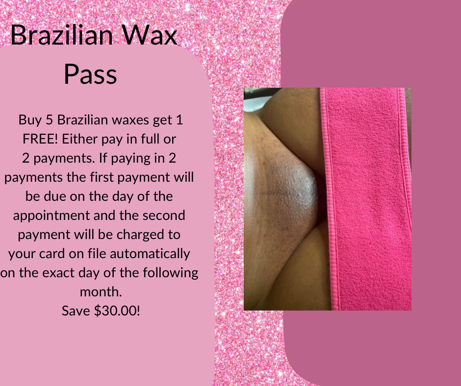 Brazilian Wax Pass