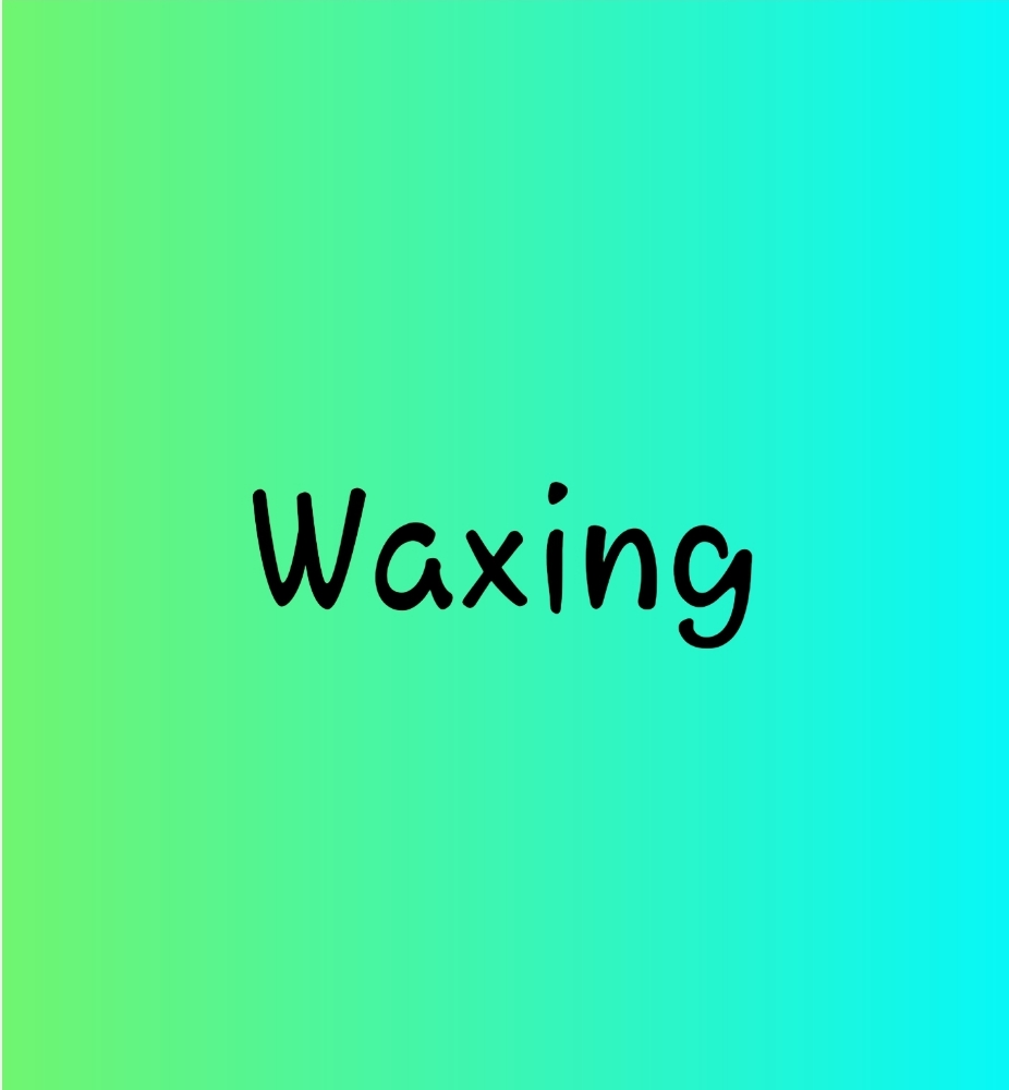 Waxing