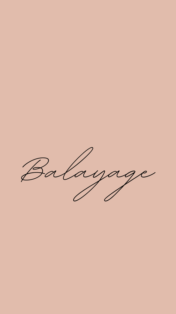 Balayage/ Foilage
