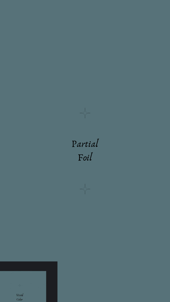 Partial Foil