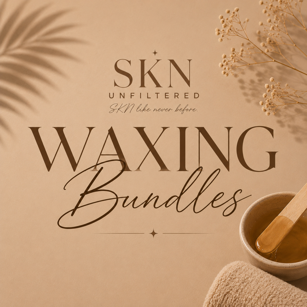 SKN Waxing Bundles at SKN Unfiltered in fort wayne, IN