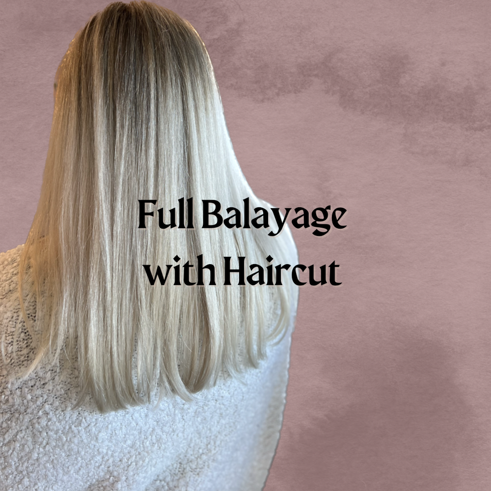 Full Balayage with Haircut