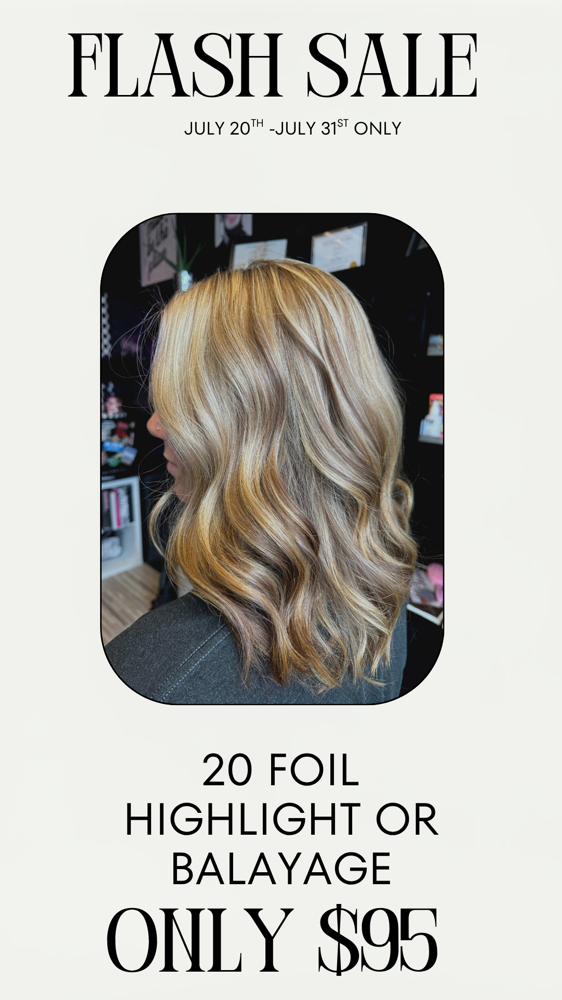 FLASH SALE 20 Foil Highlight