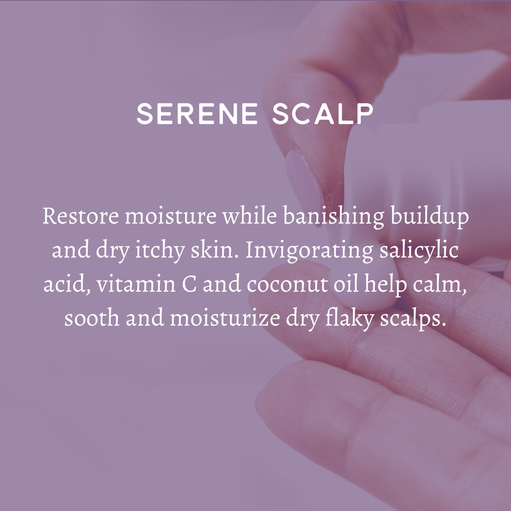 Serene Scalp