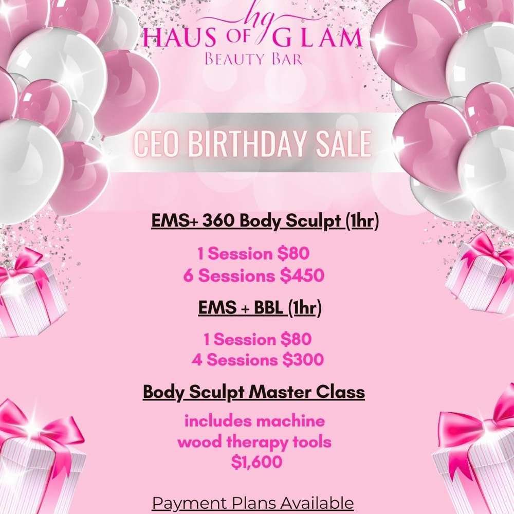 CEO Birthday SALE at Haus of Glam in Santa Ana, CA