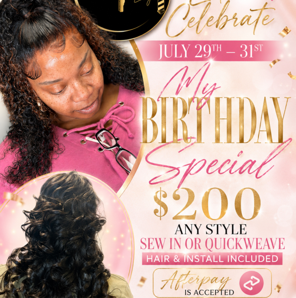 BIRTHDAY SPECIAL JULY 29-31 Only at The Hair Lab Beauty & Barber Lounge in Laurens, SC