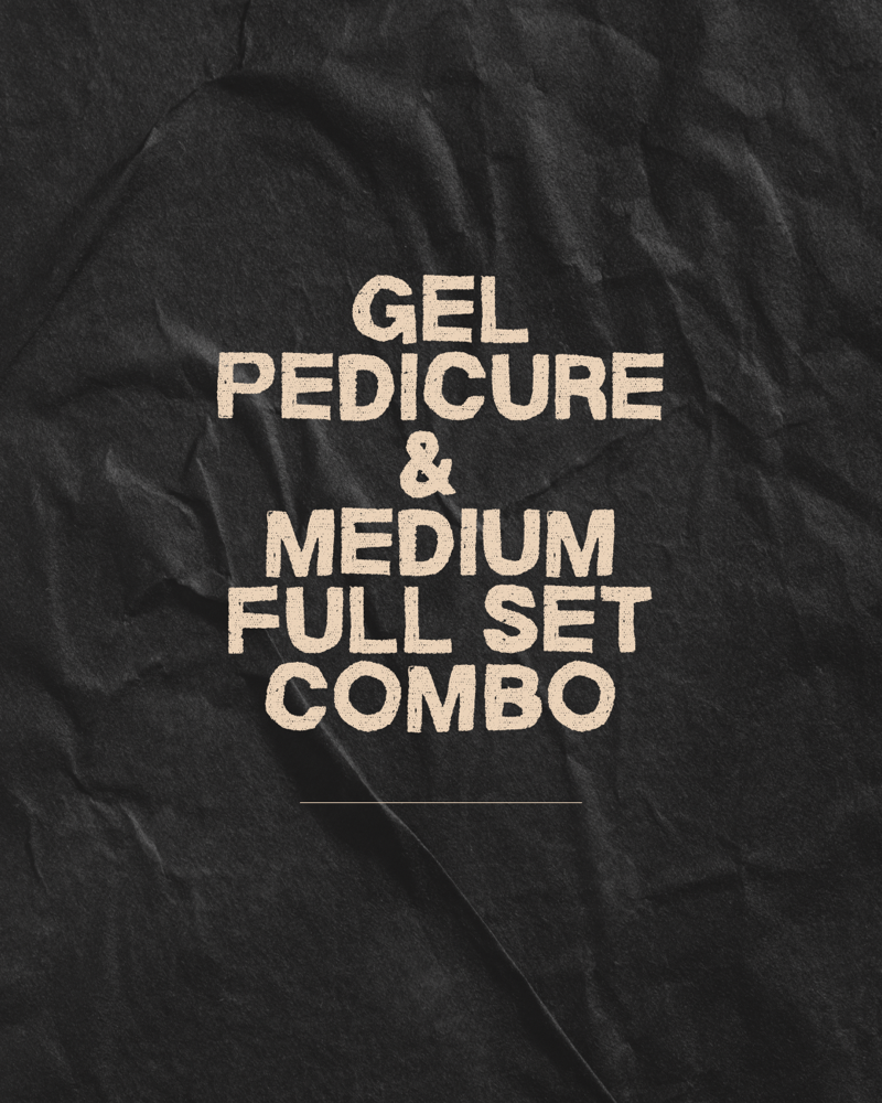 Medium Full Set & Pedicure Combo