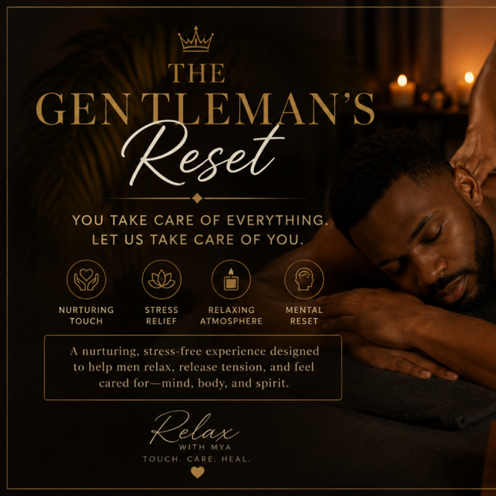The Gentleman’s Reset at Relax With Mya in San Diego, CA