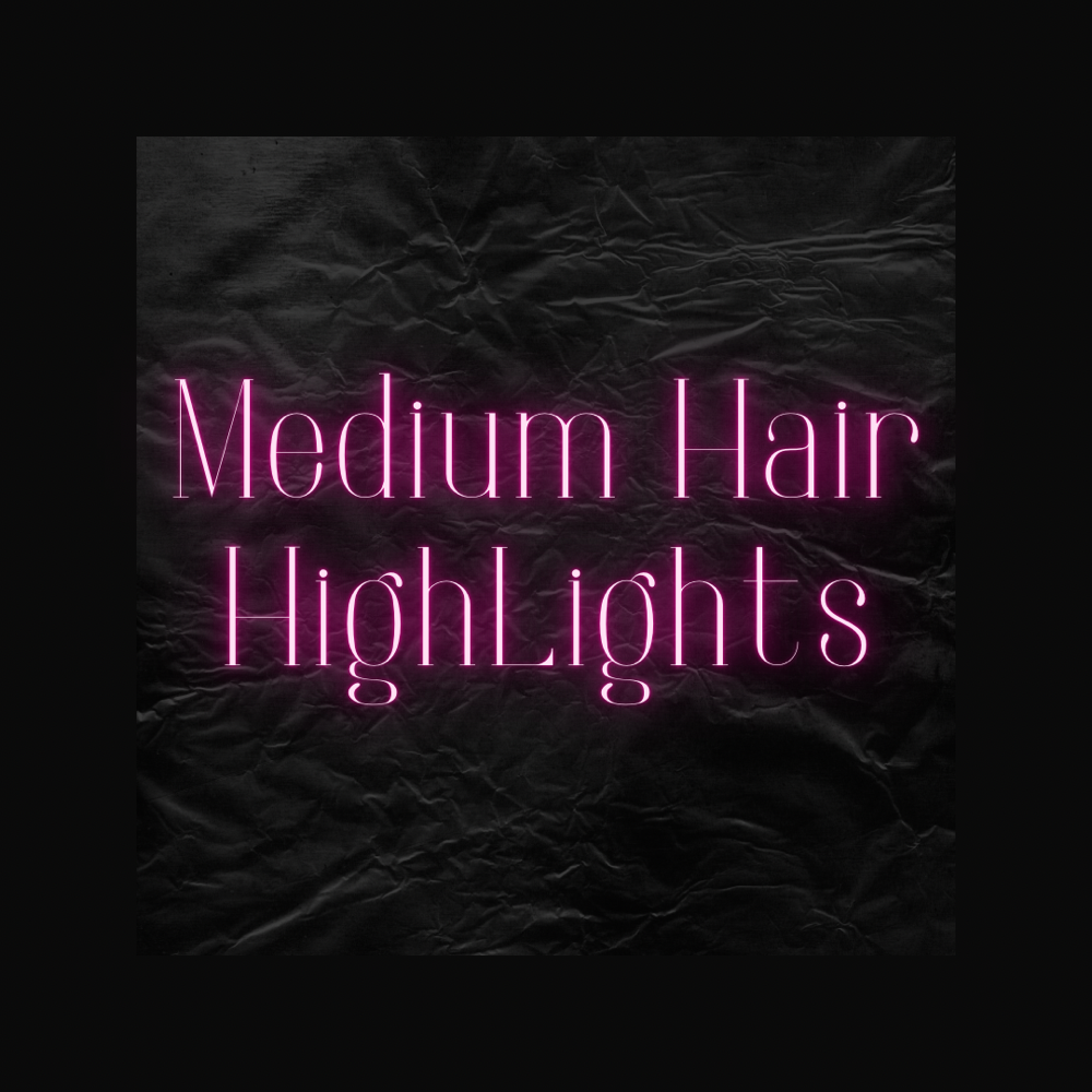 Medium Hair HighLights