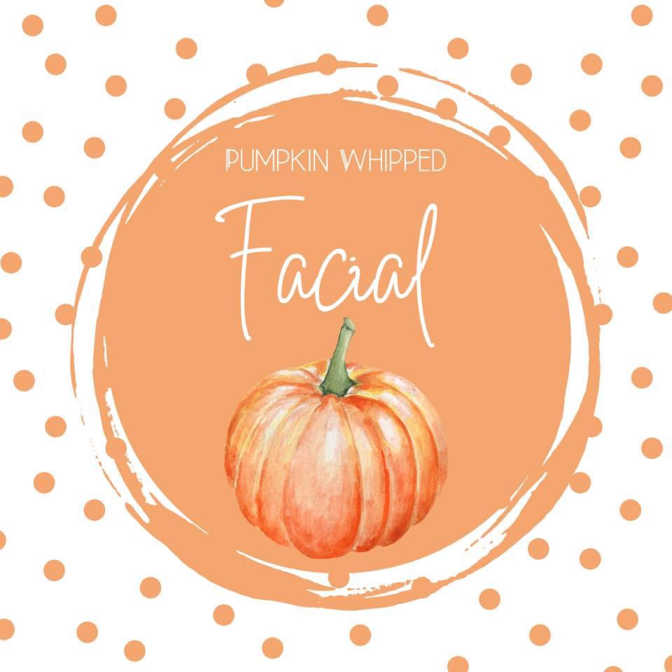 Fall Special 1-Pumpkin Whip Facial