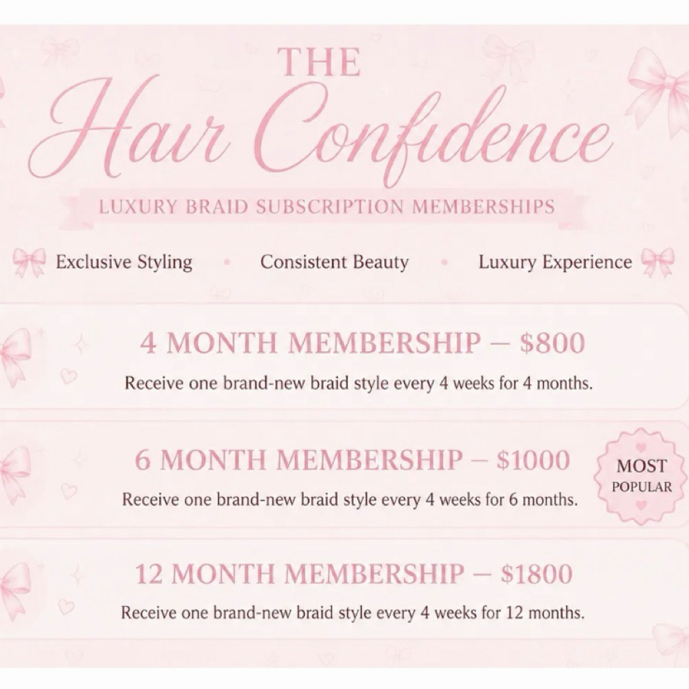 Braid Subscriptions 🎀 at The Hair Confidence in Kansas City, MO