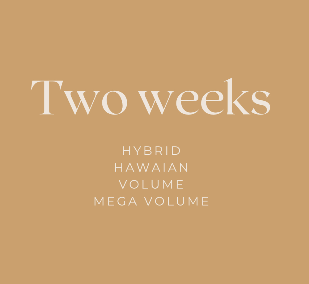 2 weeks fill Hybrid,Hawaian,Volume