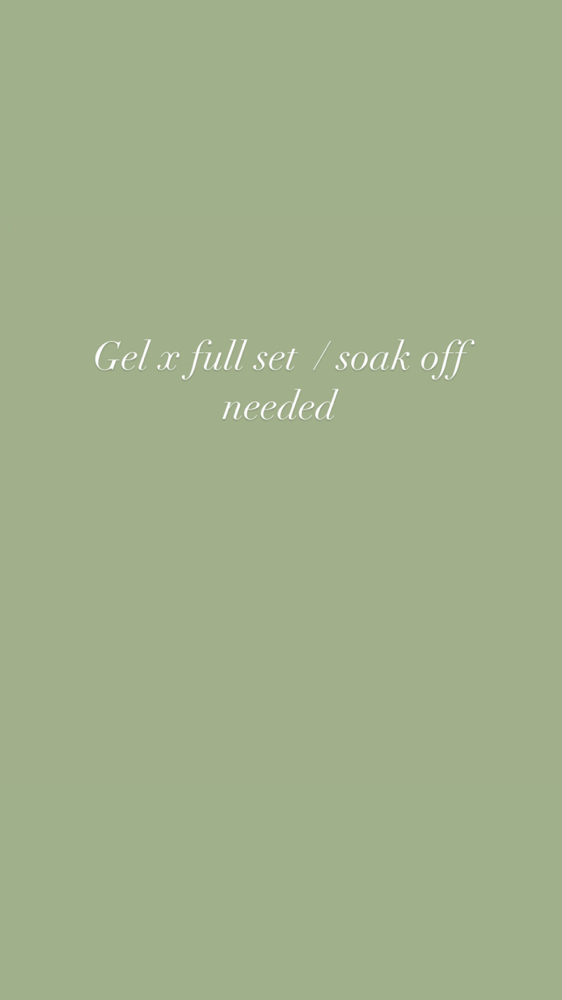 Gel-X Full Set (Soak Off Needed)