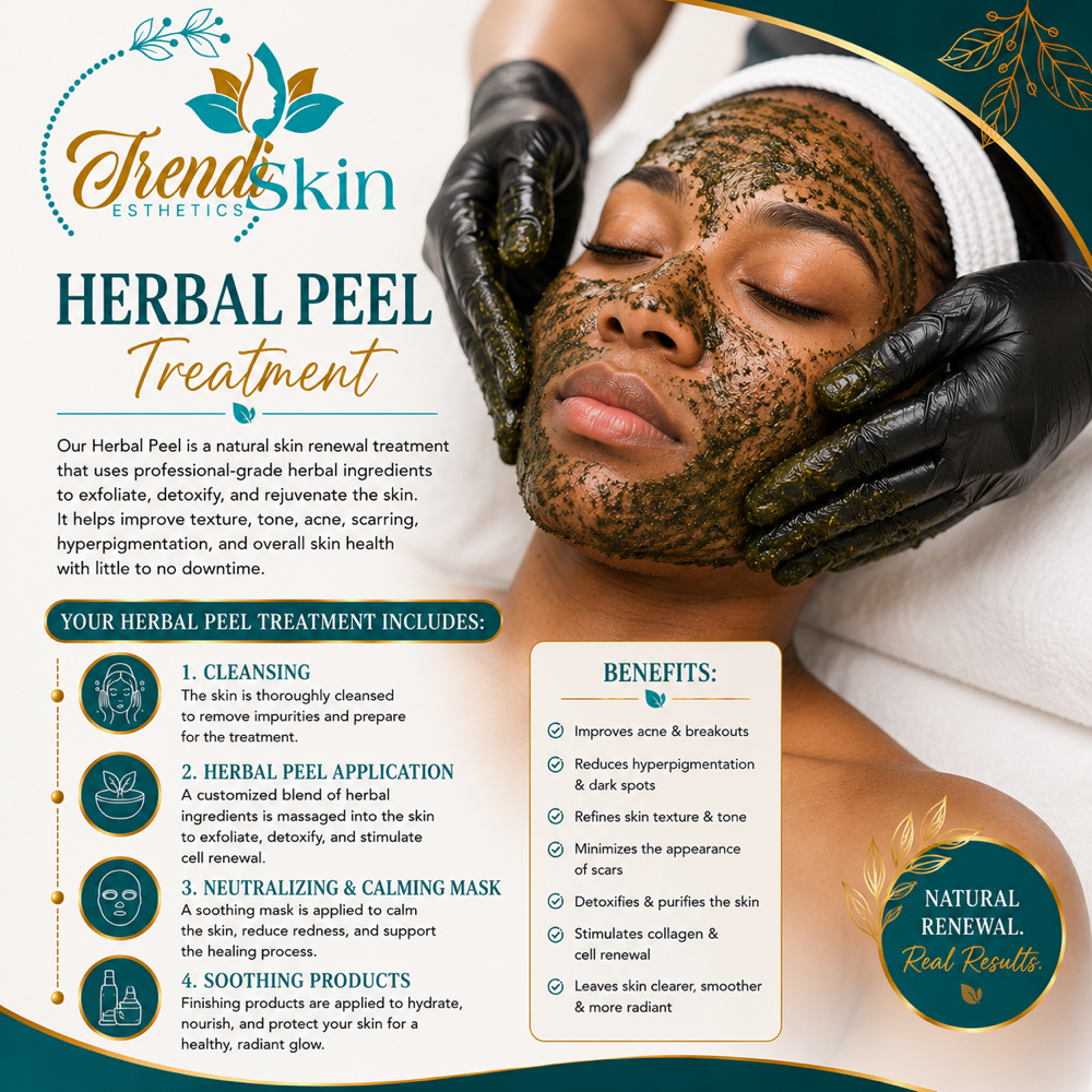 Herbal Peel at Trendiskin Esthetics in Baton Rouge, LA