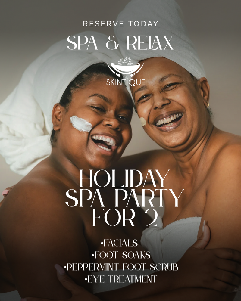 Holiday Spa Party For Two