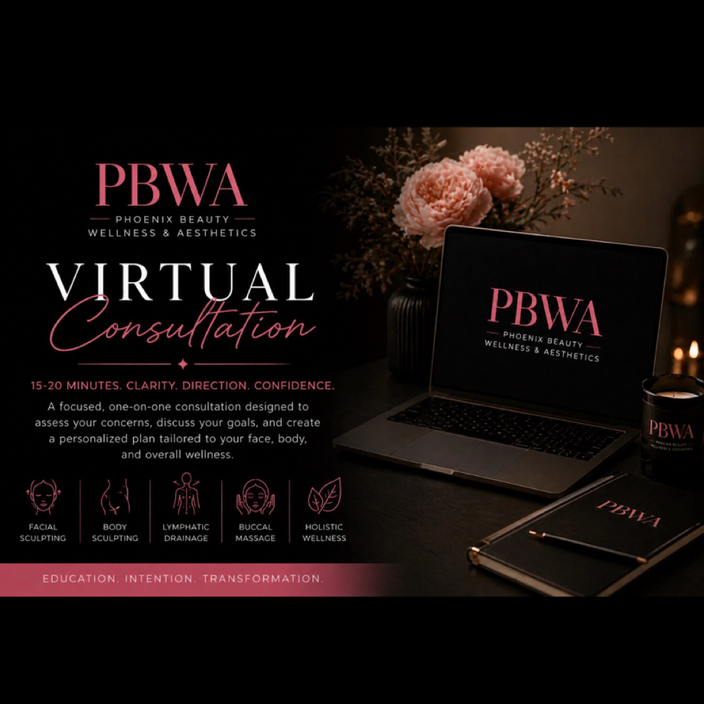 Virtual Consultation (15–20 Minutes at Phoenix Beauty Wellness & Aesthetics in Houston, TX