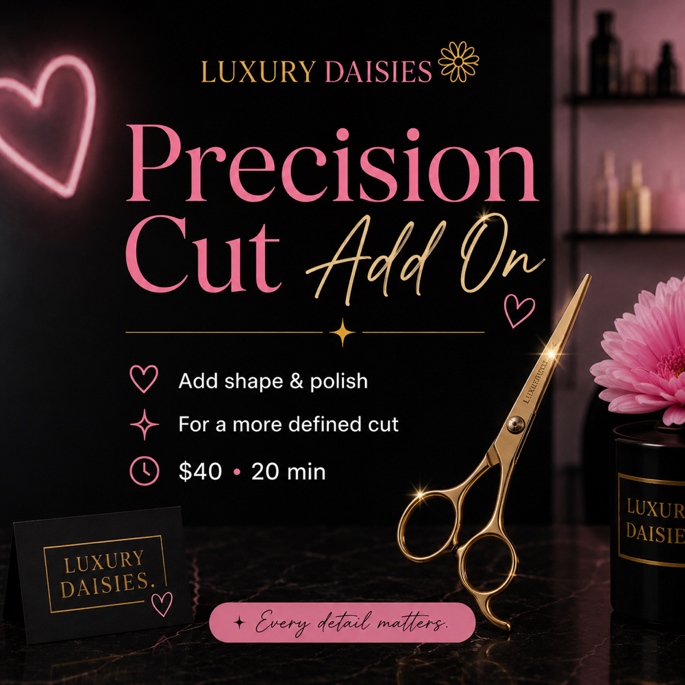 Percision Cut Add On at Luxury Daisies in Arlington, TX