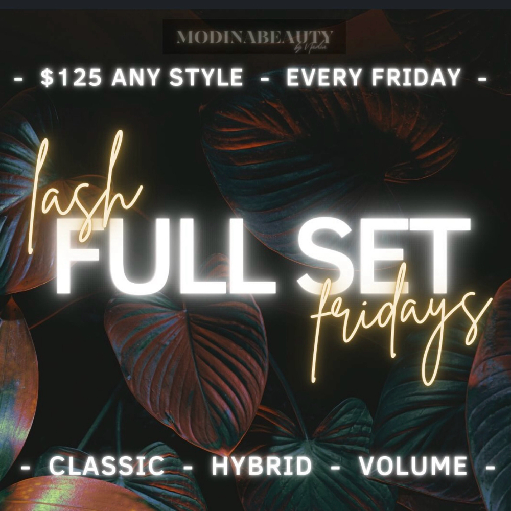 Full Set Friday Special